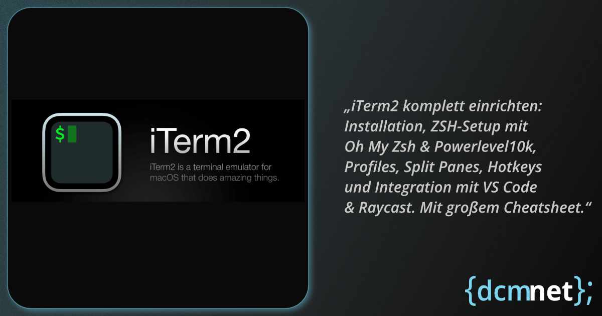 iTerm2 Terminal Setup auf macOS – Übersicht