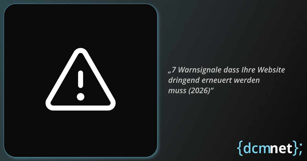 7 Warnsignale für Website Relaunch